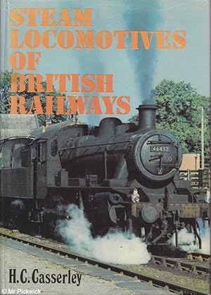 Seller image for Steam locomotives of British Railways for sale by Mr Pickwick's Fine Old Books