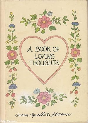 Seller image for Book of Loving Thoughts for sale by Mr Pickwick's Fine Old Books