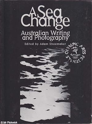 Seller image for Sea Change: Australian Writing and Photography for sale by Mr Pickwick's Fine Old Books
