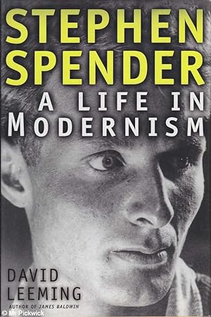 Seller image for Stephen Spender: A life in modernism for sale by Mr Pickwick's Fine Old Books
