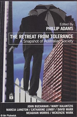 Seller image for The Retreat from tolerance: A snapshot of Australian society for sale by Mr Pickwick's Fine Old Books