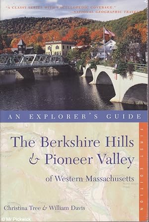 Seller image for Berkshire Hills and Pioneer Valley of Western Massachusetts for sale by Mr Pickwick's Fine Old Books