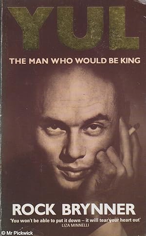 Seller image for Yul: The Man who Would be King (Softcover) for sale by Mr Pickwick's Fine Old Books