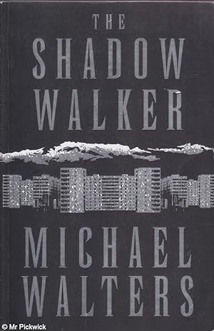 Seller image for The shadow walker for sale by Mr Pickwick's Fine Old Books