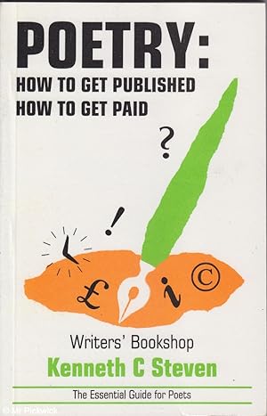 Seller image for Poetry: How to get published, how to get paid for sale by Mr Pickwick's Fine Old Books