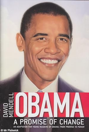 Seller image for Obama: A promise of change for sale by Mr Pickwick's Fine Old Books