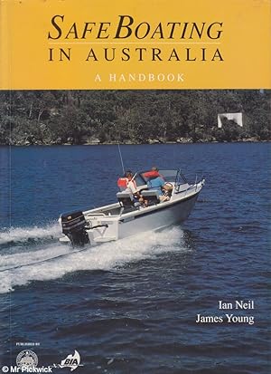 Seller image for Safe Boating in Australia: A Handbook for sale by Mr Pickwick's Fine Old Books