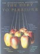 Bild des Verkufers fr The Debt to Pleasure zum Verkauf von Mr Pickwick's Fine Old Books