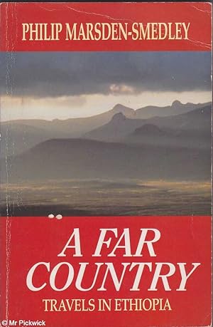 Seller image for A far country: Travels in Ethiopia for sale by Mr Pickwick's Fine Old Books