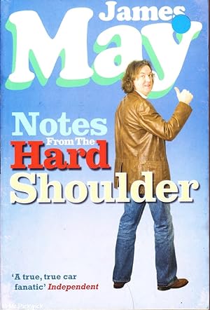 Seller image for Notes from the hard shoulder for sale by Mr Pickwick's Fine Old Books
