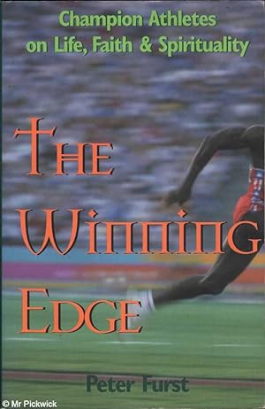 Seller image for The Winning Edge: Champion Athletes on Life, Faith & Spirituality for sale by Mr Pickwick's Fine Old Books