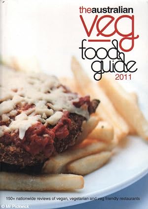 Seller image for The Australian Veg Food Guide 2011 for sale by Mr Pickwick's Fine Old Books