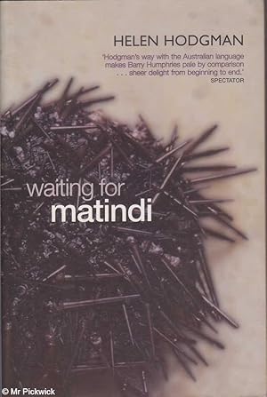 Imagen del vendedor de Waiting for Matindi a la venta por Mr Pickwick's Fine Old Books