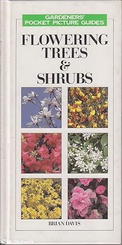 Seller image for Flowering trees & shrubs for sale by Mr Pickwick's Fine Old Books
