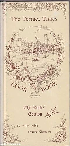 Seller image for The Terrace Times Cook Book: The Rocks Edition for sale by Mr Pickwick's Fine Old Books