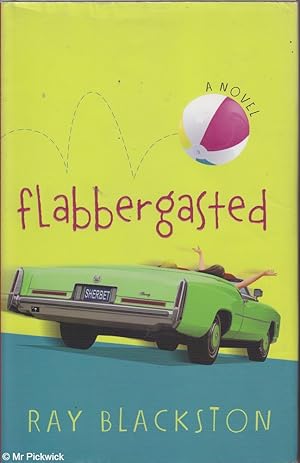 Seller image for Flabbergasted: A Novel for sale by Mr Pickwick's Fine Old Books