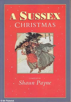 Seller image for A Sussex Christmas for sale by Mr Pickwick's Fine Old Books