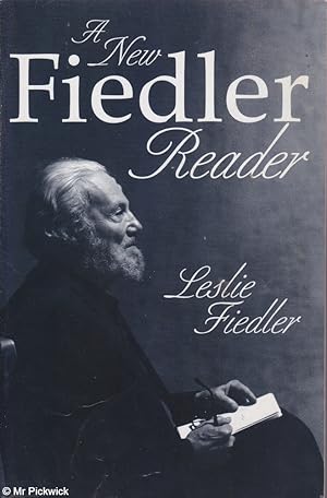 Seller image for A New Fiedler Reader for sale by Mr Pickwick's Fine Old Books