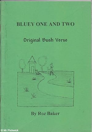 Seller image for Bluey one and two: Original bush verse for sale by Mr Pickwick's Fine Old Books