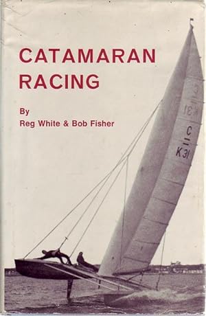 Seller image for Catamaran Racing. for sale by Time Booksellers