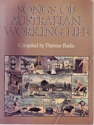 Seller image for Songs Of Australian Working Life. for sale by Time Booksellers