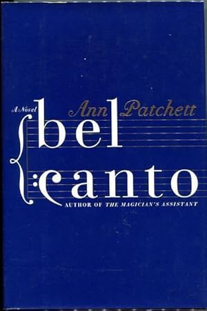 Seller image for Bel Canto. A Novel. for sale by Time Booksellers