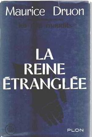 Seller image for Les rois maudits tome 2 / la reine etrangle for sale by librairie philippe arnaiz