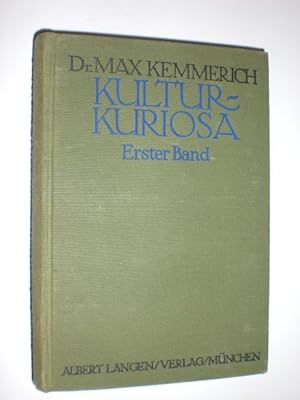 Bild des Verkufers fr Kultur Kuriosa. Erster Band. zum Verkauf von Stefan Kpper