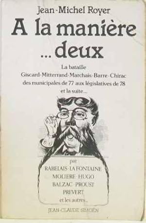 Image du vendeur pour  la manire. deux (tome second) printemps 1977 printemps 1978 mis en vente par crealivres