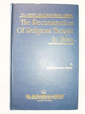 Seller image for The Reconstruction of Religious Thought in Islam for sale by Expatriate Bookshop of Denmark