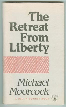 Imagen del vendedor de THE RETREAT FROM LIBERTY with holograph note a la venta por REVERE BOOKS, abaa/ilab & ioba