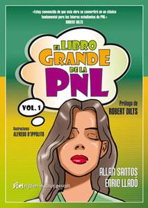 Imagen del vendedor de EL LIBRO GRANDE DE LA PNL: Vol. I a la venta por KALAMO LIBROS, S.L.