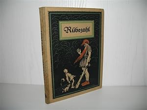Rübezahl. Mit zwei farbigen und 14 schwarzen Bildern von Karl Mühlmeister; In erneuerter Gestalt ...