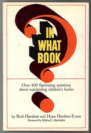 Seller image for IN WHAT BOOK? for sale by Windy Hill Books