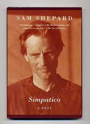 Immagine del venditore per Simpatico: A Play in Three Acts venduto da Between the Covers-Rare Books, Inc. ABAA