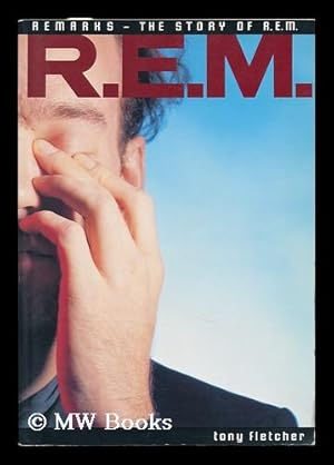 Seller image for Remarks : the Story of R. E. M. for sale by MW Books Ltd.