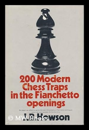 Seller image for Two Hundred Modern Chess Traps in the Fianchetto Openings for sale by MW Books Ltd.