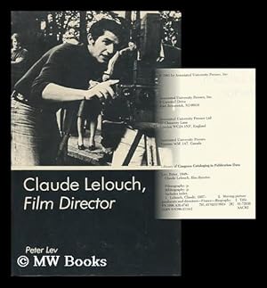 Immagine del venditore per Claude Lelouch, Film Director / Peter Lev venduto da MW Books Ltd.