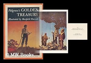 Seller image for A Golden Treasury of Songs and Lyrics [By] Francis Turner Palgrave, Pictures in Color Reproduced from Paintings by Maxfield Parrish for sale by MW Books Ltd.