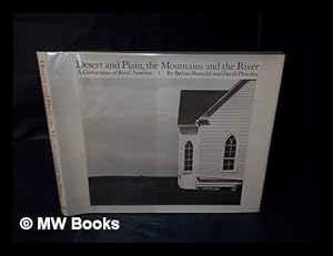 Seller image for Desert and Plain, the Mountains and the River : a Celebration of Rural America for sale by MW Books Ltd.