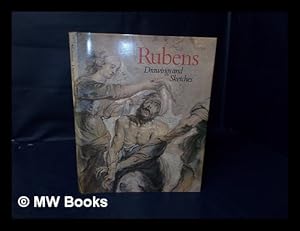 Imagen del vendedor de Rubens : Drawings and Sketches : Catalogue of an Exhibition At the Department of Prints and Drawings in the British Museum, 1977 a la venta por MW Books Ltd.