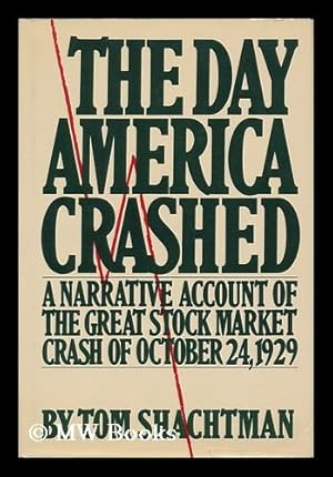 Immagine del venditore per The Day America Crashed venduto da MW Books Ltd.