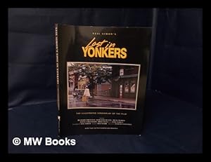 Seller image for Neil Simon's Lost in Yonkers : the Illustrated Screenplay of the Film / Neil Simon ; Foreword by Ray Stark ; Introduction by Martha Coolidge ; Photographs by Zade Rosenthal ; Edited by Anne Hoy - [Uniform Title: Lost in Yonkers] for sale by MW Books Ltd.