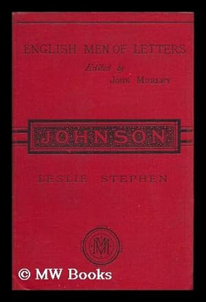 Image du vendeur pour Samuel Johnson ; Edited by John Morley mis en vente par MW Books Ltd.