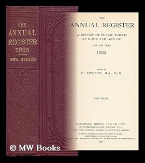 Immagine del venditore per The Annual Register: a Review of Public Events At Home and Abroad for the Year 1925 venduto da MW Books