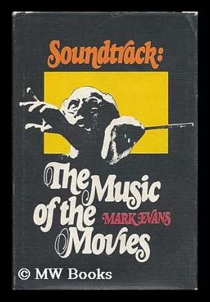 Seller image for Soundtrack : the Music of the Movies ; Drawings of Composers by Marc Nadel for sale by MW Books