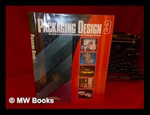 Imagen del vendedor de Packaging Design 3 : the Best of American and International Packaging Designs / by Cristina Gabetti and the Editors of ID Magazine a la venta por MW Books