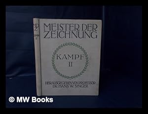 Imagen del vendedor de Meister Der Zeichnung; Herausgegeben Von Professor Dr. Hans W. Singer. a la venta por MW Books