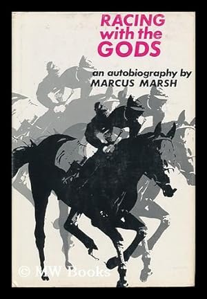 Image du vendeur pour Racing with the Gods mis en vente par MW Books