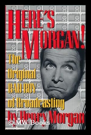 Seller image for Here's Morgan! / by Henry Morgan for sale by MW Books